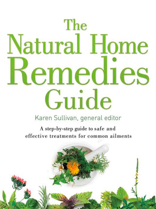 NATURAL HOME REMEDIES GUID_TPB by Karen Sullivan