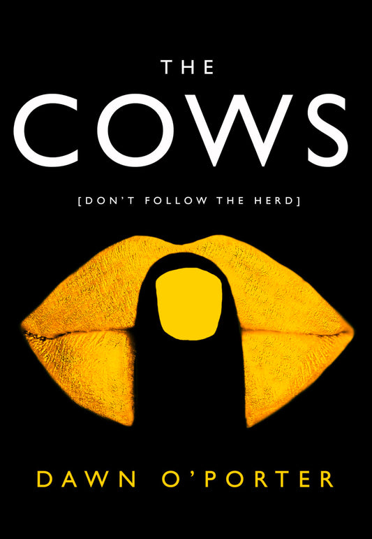 The Cows by Dawn Oporter