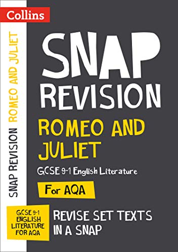 Collins Snap Revision Text Guides - Romeo and Juliet: AQA GCSE English Literature by Collins UK