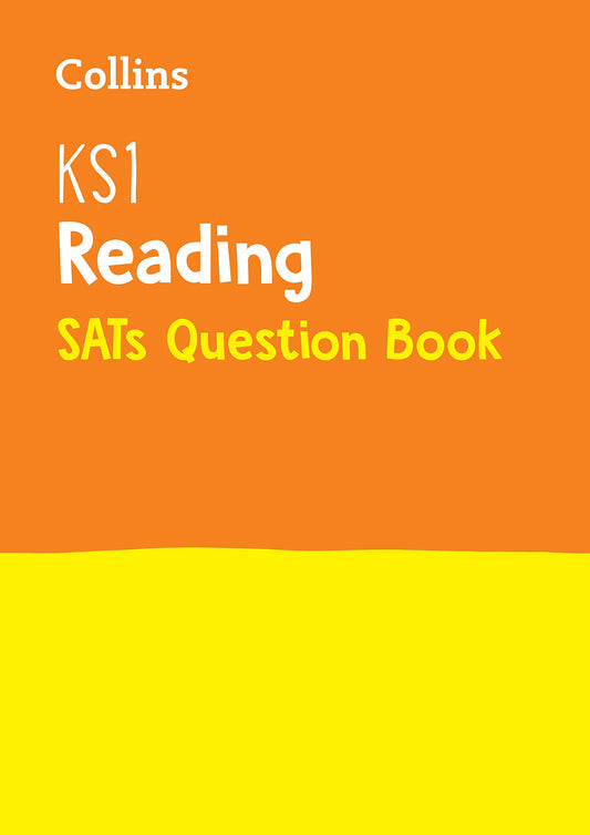 Collins KS1 SATs Revision and Practice - New Curriculum - KS1 Reading SATs Question Book by Collins KS1