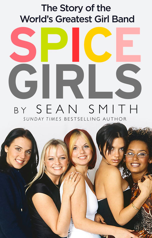 Spice Girls by Sean Smith