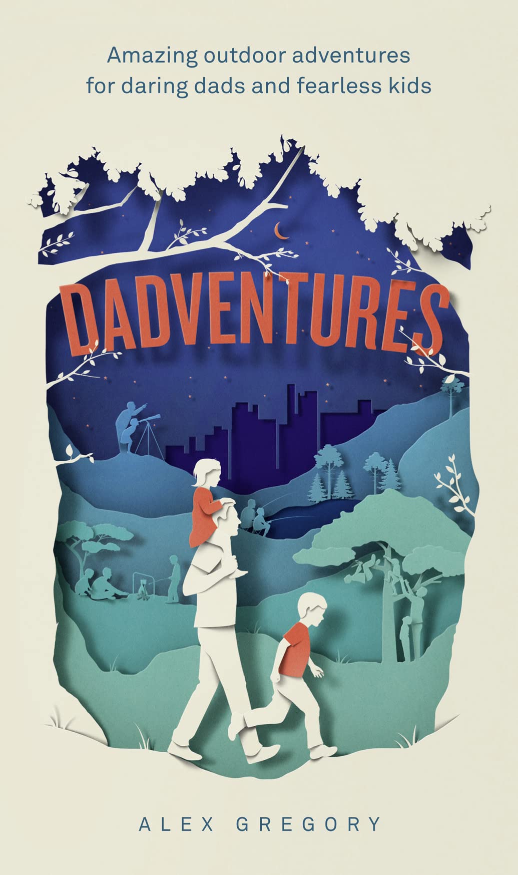 DadVentures by A. Gregory