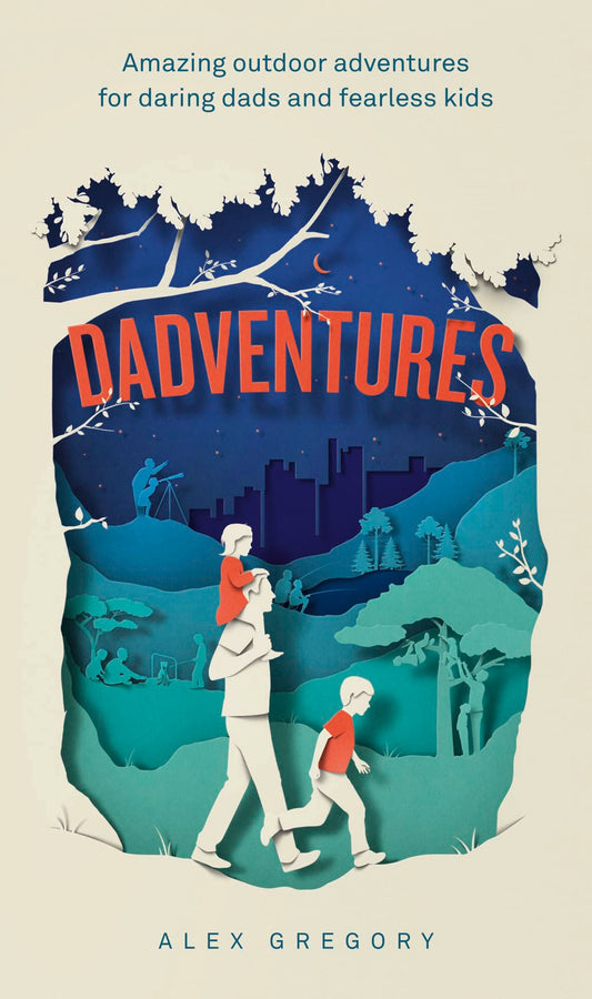 DadVentures by A. Gregory