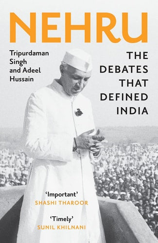 Nehru by Tripurdaman Singh, Adeel Hussain