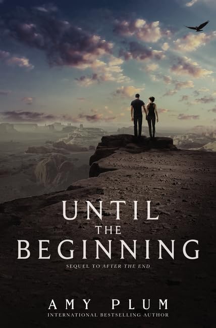 Until the Beginning (After the End, 2) by Amy Plum