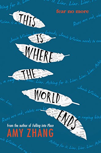 This Is Where the World Ends by Amy Zhang
