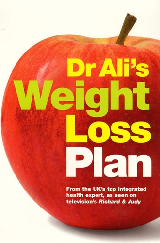 Dr Ali's Weight Loss Plan by Mosaraf Ali