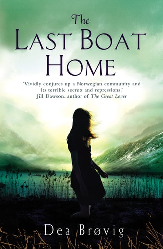 The Last Boat Home by Dea Brovig