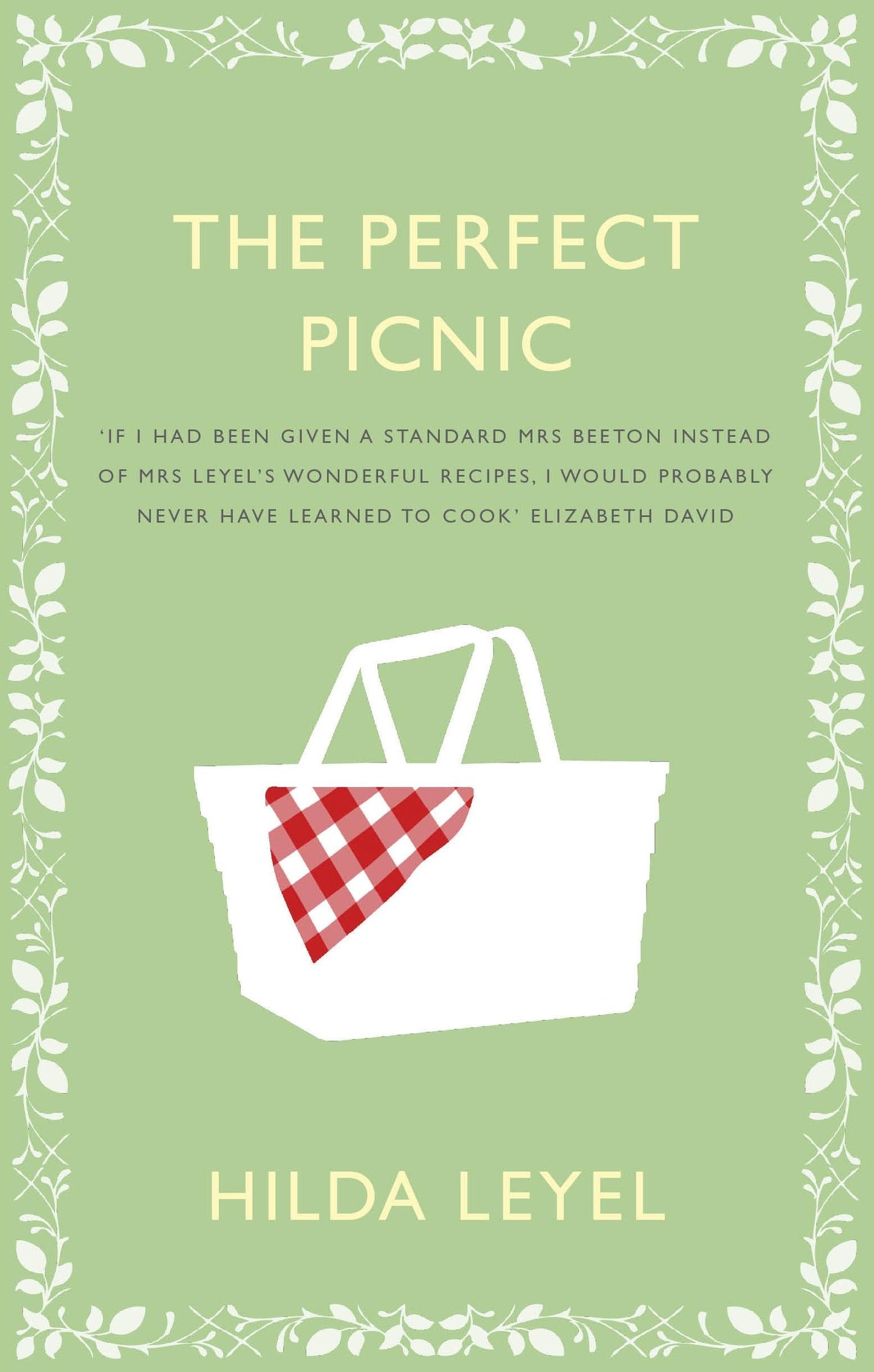 The Perfect Picnic (Square Peg Cookery Classics) by Hilda Leyel