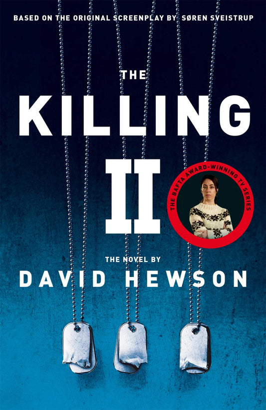 The Killing 2 by David Hewson