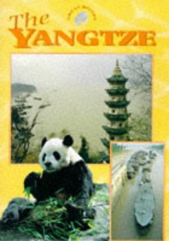 The Yangtze (Great Rivers) by Michael Pollard