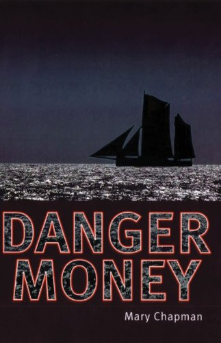 Danger Money (Shades) by Mary Chapman