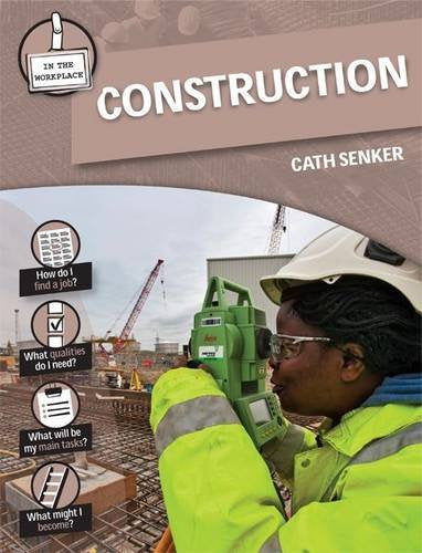 Construction (In the Workplace) by Ian Graham
