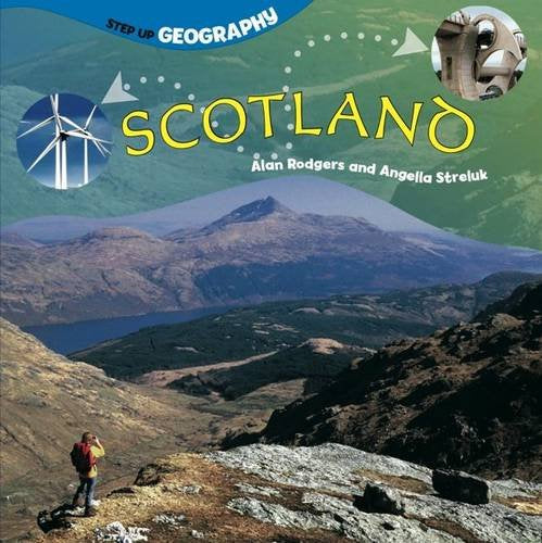 Scotland (Step Up Geography) by Alan Rodgers