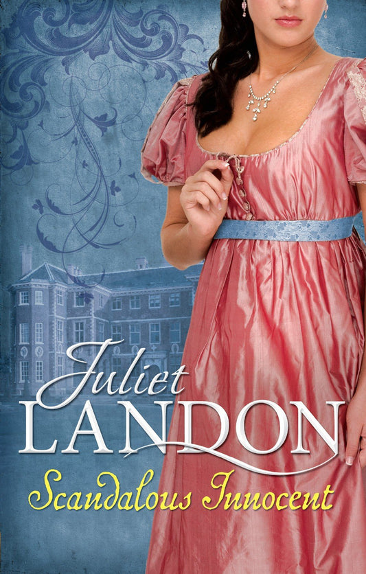SCANDALOUS INNOCENT (MILLS AND BOON SINGLE TITLES) (MILLS & BOON SPECIAL RELEASES) [Paperback] by Juliet Landon
