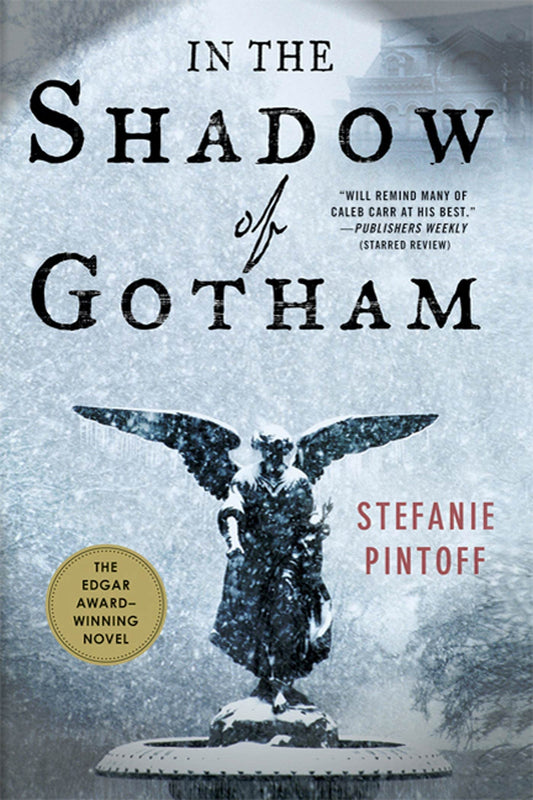 In the Shadow of Gotham (Detective Simon Ziele, 1) by Stefanie Pintoff
