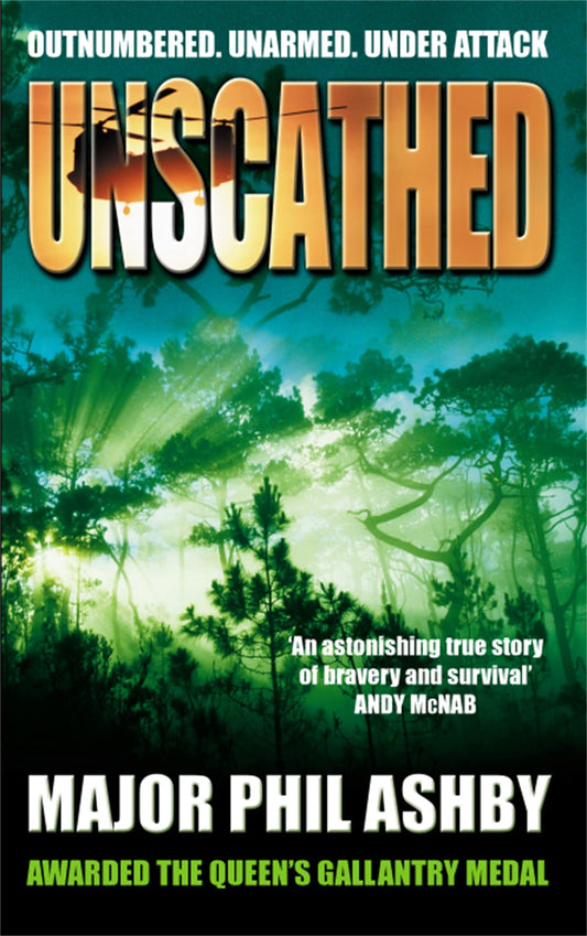 Unscathed : Escape from Sierra Leone by Philip Ashby