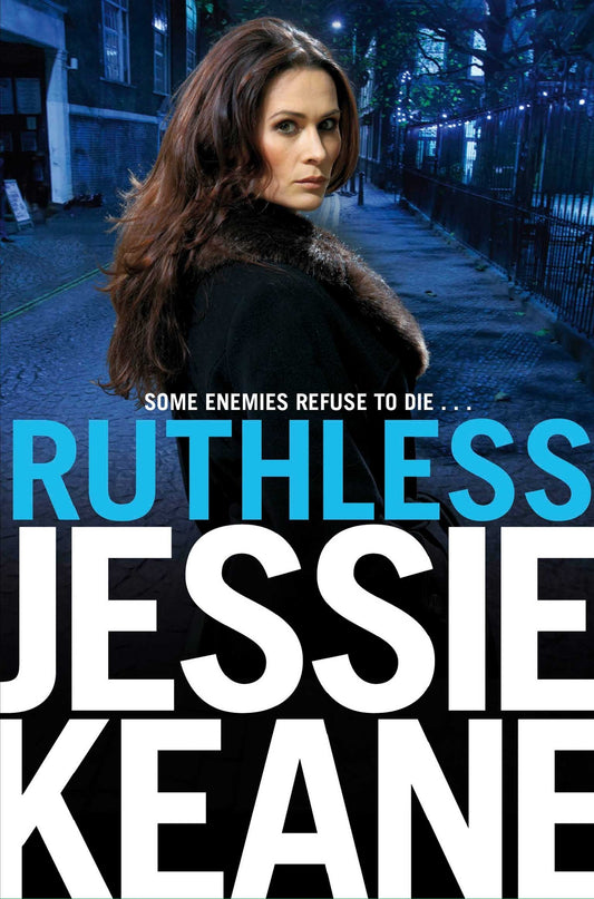 Ruthless (Annie Carter) by Jessie Keane