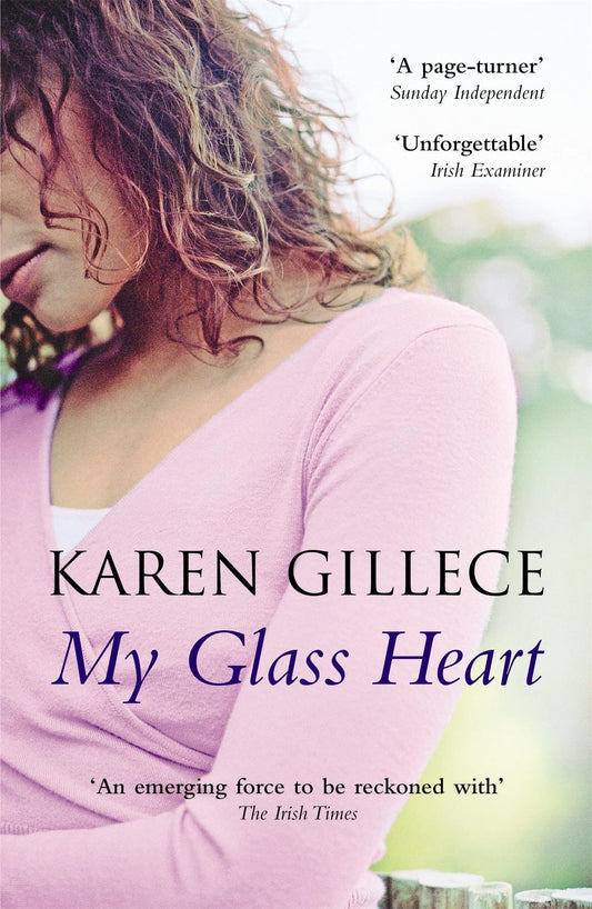 My Glass Heart by Karen Gillece