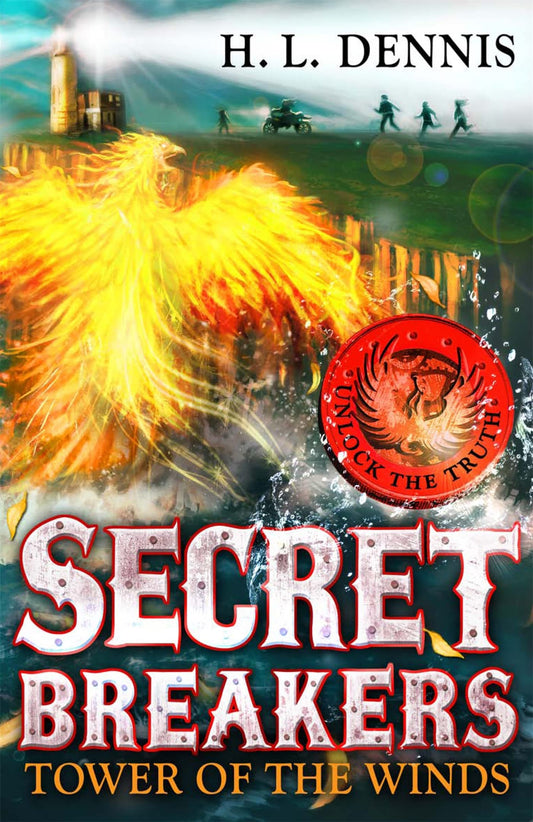 Tower of the Winds (Secret Breakers) by H L Dennis