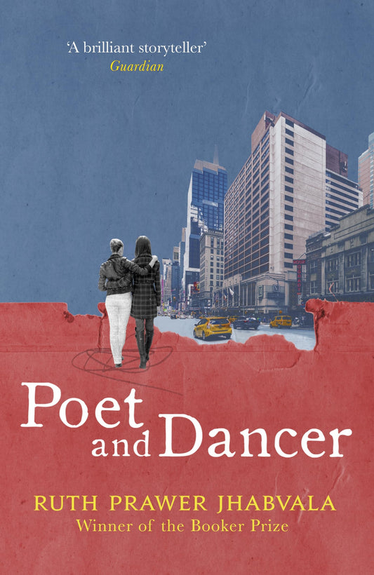 Poet and Dancer by Ruth Prawer Jhabvala