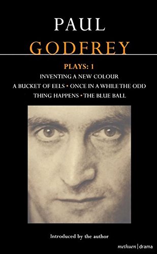 Godfrey Plays: 1 (Contemporary Dramatists) by Paul Godfrey