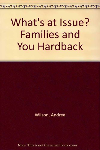 What's at Issue?: Families (What's at Issue?) by Bridget Lawless