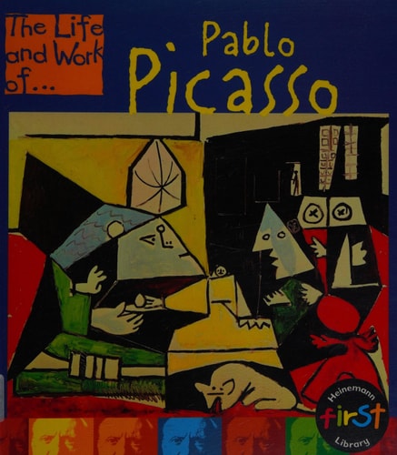 Pablo Picasso (The Life & Work Of)