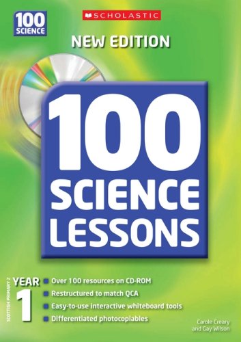 100 Science Lessons for Year 1 by Carole Creary, Gay Wilson