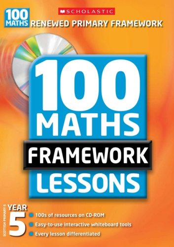 100 New Maths Framework Lessons for Year 5 (100 Maths Framework Lessons Series) by Yvette McDaniel