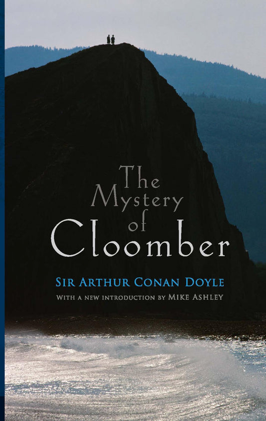 The Mystery of Cloomber by Sir Arthur Conan Doyle