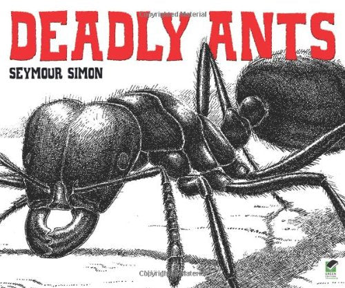 Deadly Ants (Dover Children's Science Books) by Seymour Simon
