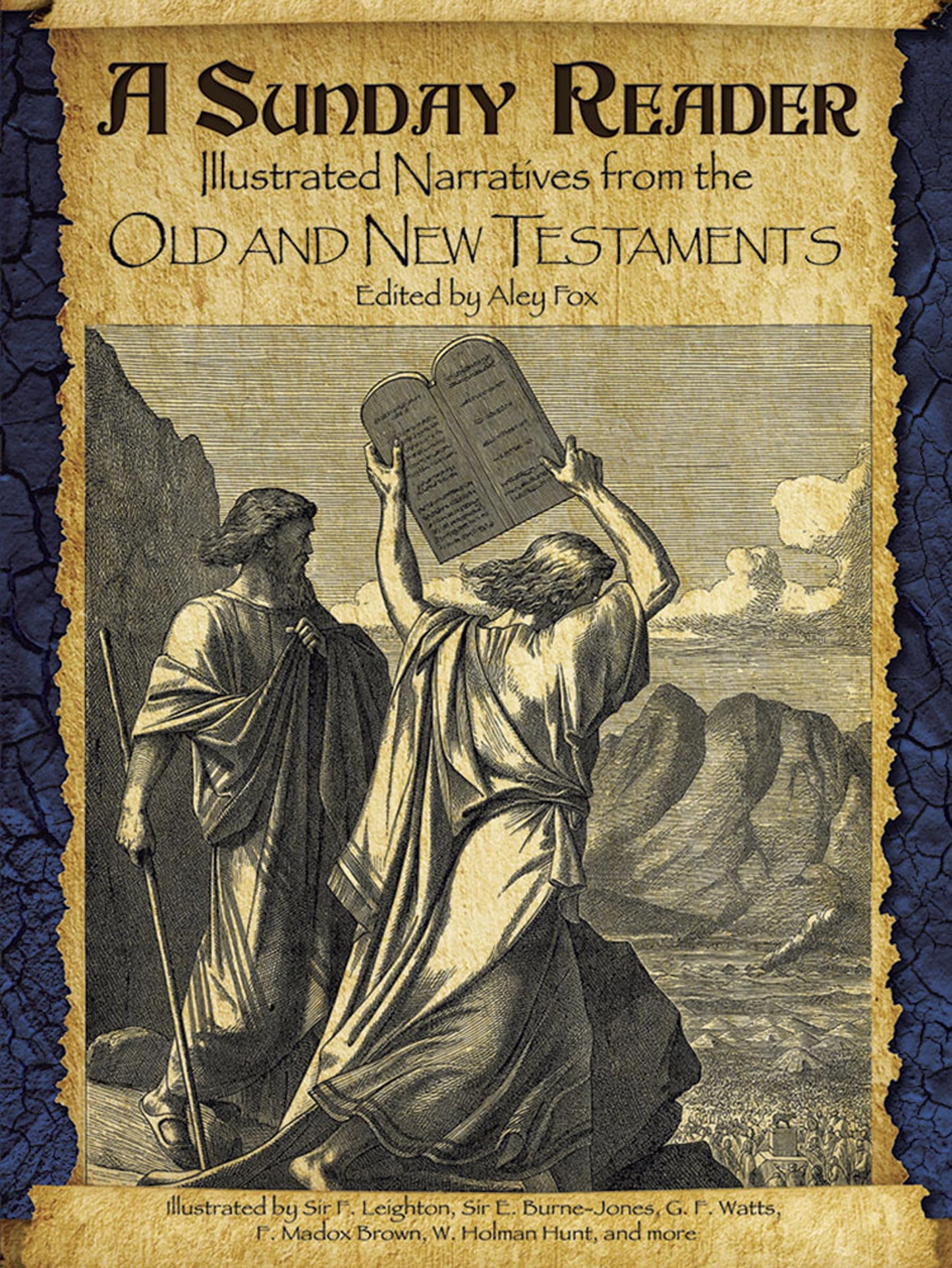 A Sunday Reader: Illustrated Narratives from the Old and New Testaments