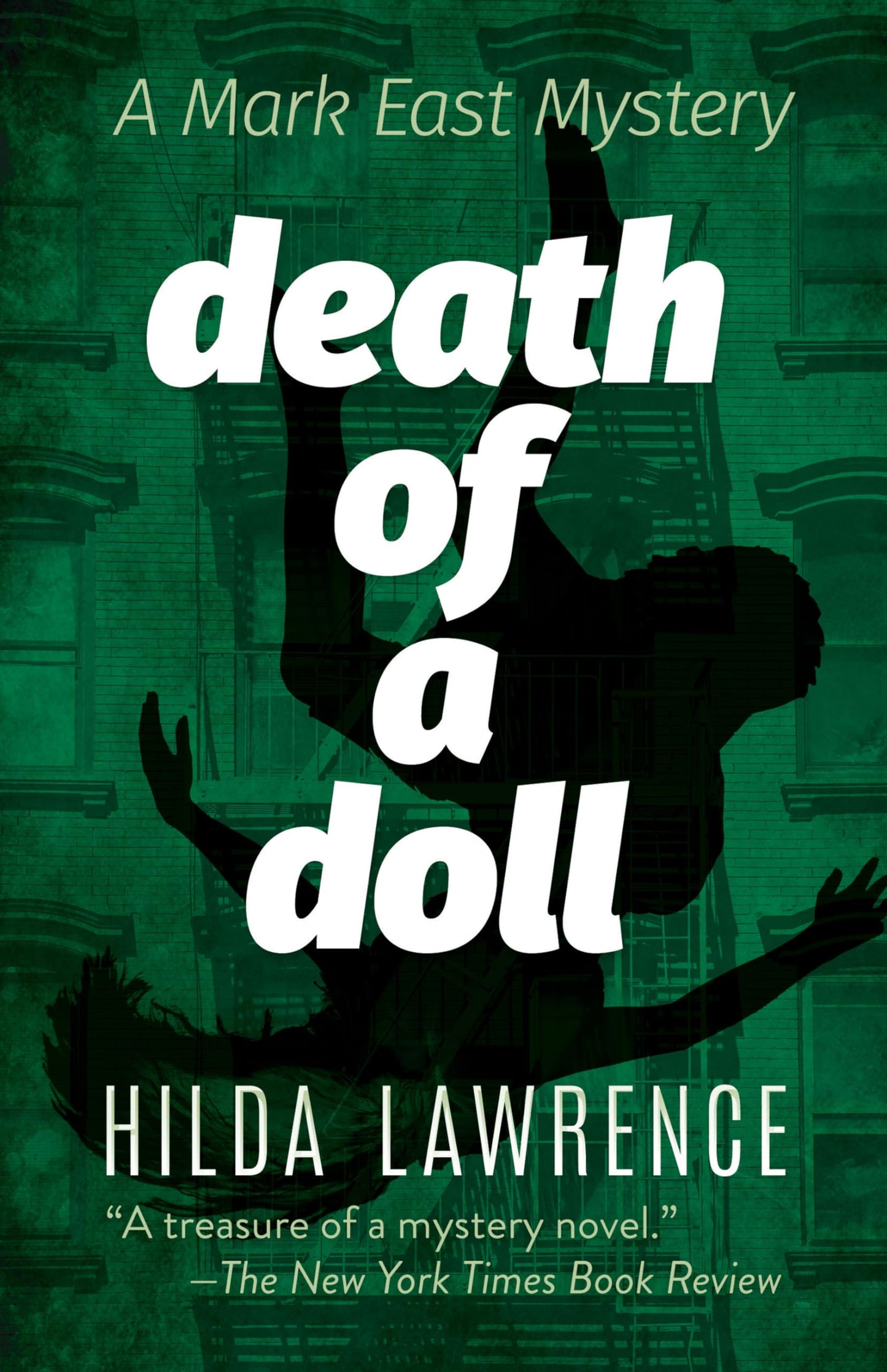 Death of a Doll: A Mark East Mystery by Hilda Lawrence