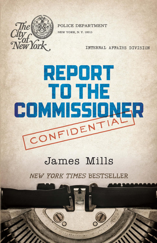 Report to the Commissioner by James Mills