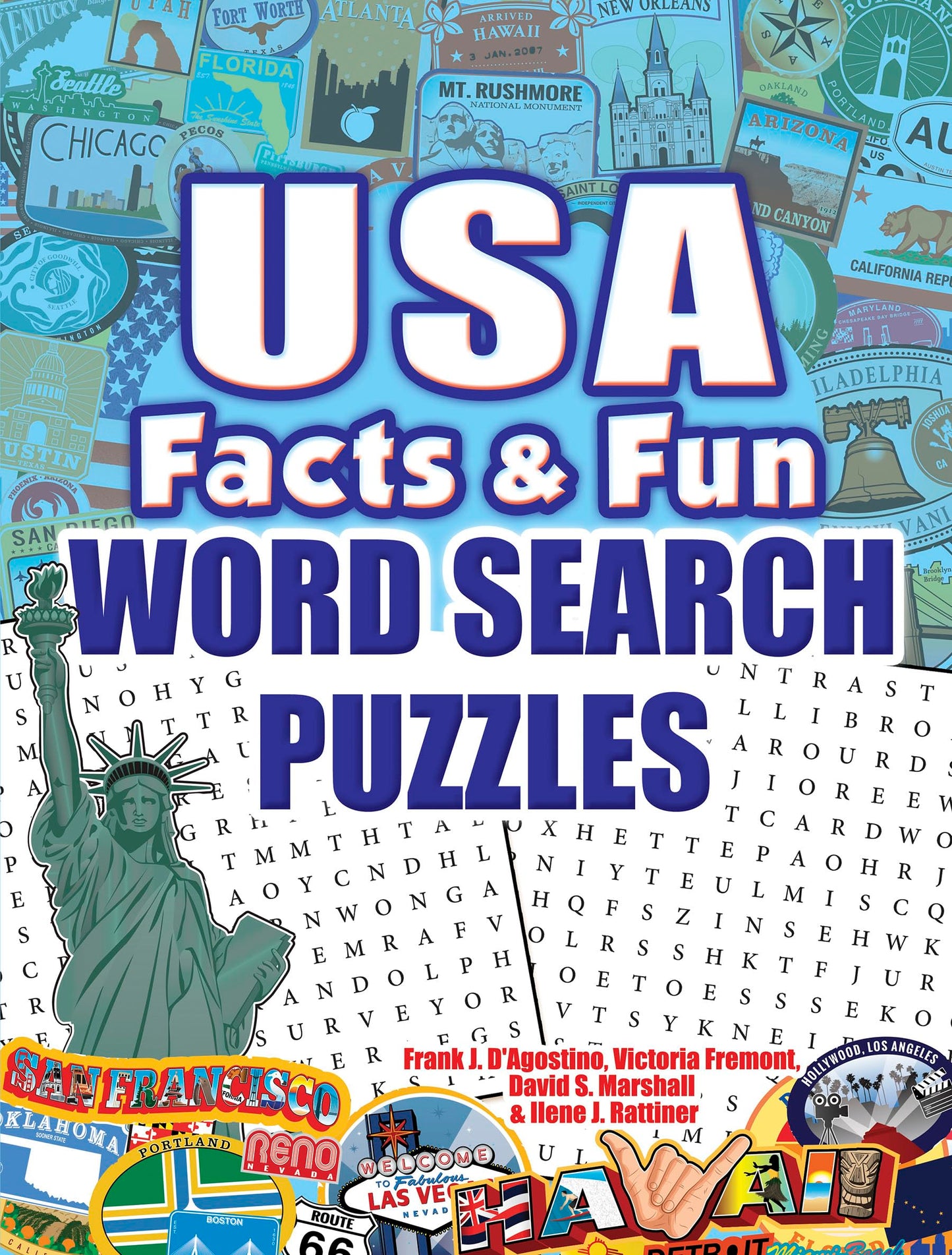 USA Facts & Fun Word Search Puzzles (Dover Puzzle Games) by Frank J. D'Agostino, Victoria Fremont, David Marshall, Ilene J. Rattiner