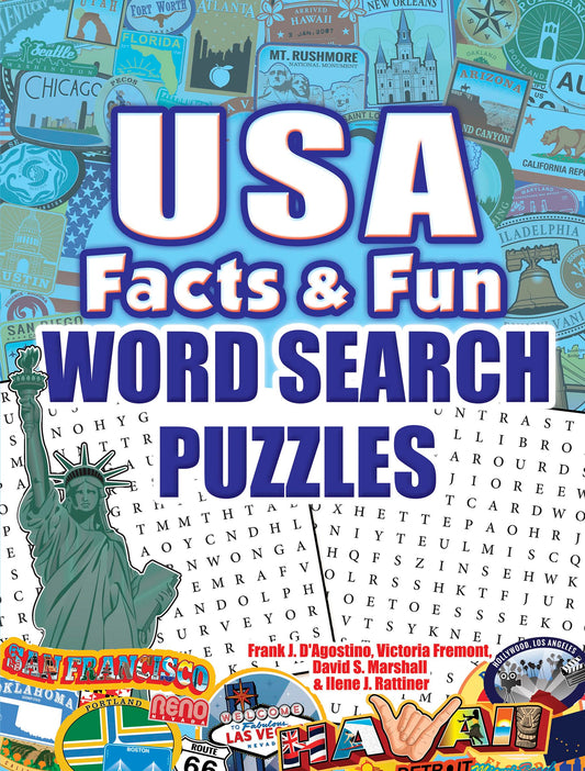 USA Facts & Fun Word Search Puzzles (Dover Puzzle Games) by Frank J. D'Agostino, Victoria Fremont, David Marshall, Ilene J. Rattiner