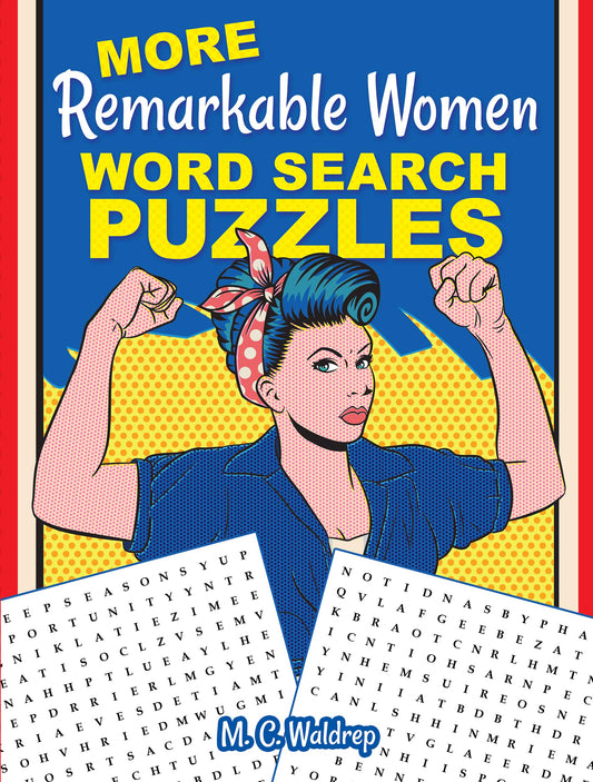 MORE Remarkable Women Word Search Puzzles (Dover Puzzle Games) by Prof. M. C. Waldrep