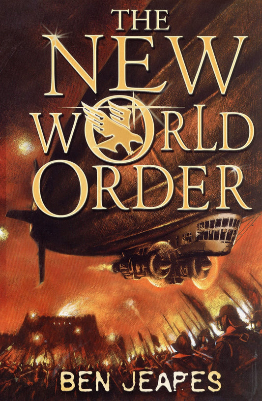 NEW WORLD ORDER THE by Ben Jeapes