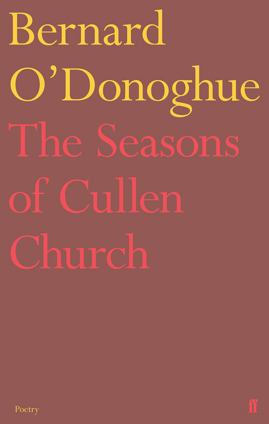 The Seasons of Cullen Church by Bernard O'Donoghue