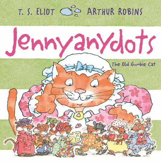 Jennyanydots by T.S. Eliot