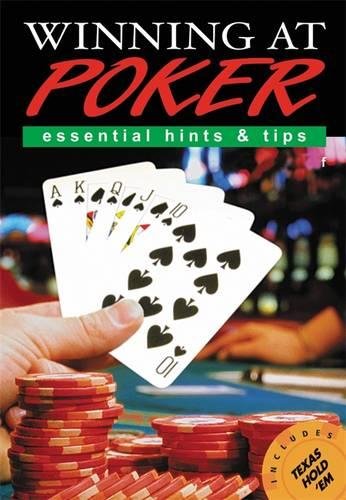 Winning at Poker : Essential Hints and Tips by Dave Scharf