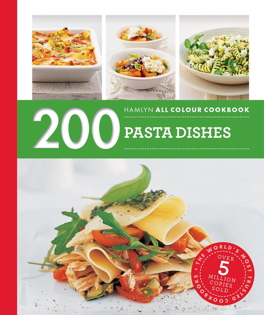 200 Pasta Dishes: Hamlyn All Colour Cookbook (Hamlyn All Colour Cookery) by Marina Filippelli