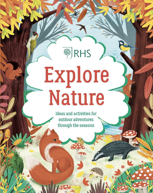 Explore Nature: an official RHS activity book: 1 by Emily Hibbs