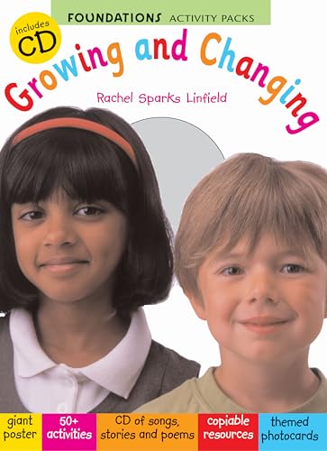 Foundations: Growing and Changing by Rachel Sparks Linfield