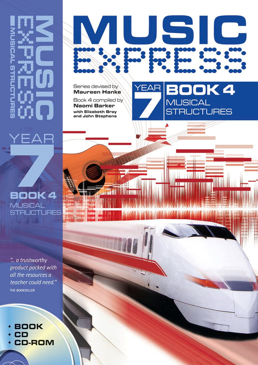 Music Express Year 7 (Bk. 4) by Naomi Barker, John Stephens, Maureen Hanke, Elizabeth Bray
