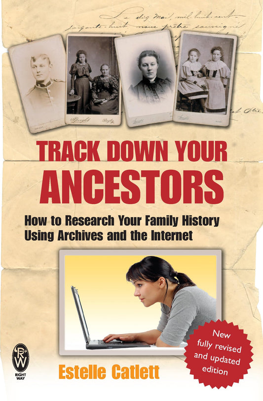 Track Down Your Ancestors: B Format by Estelle Catlett