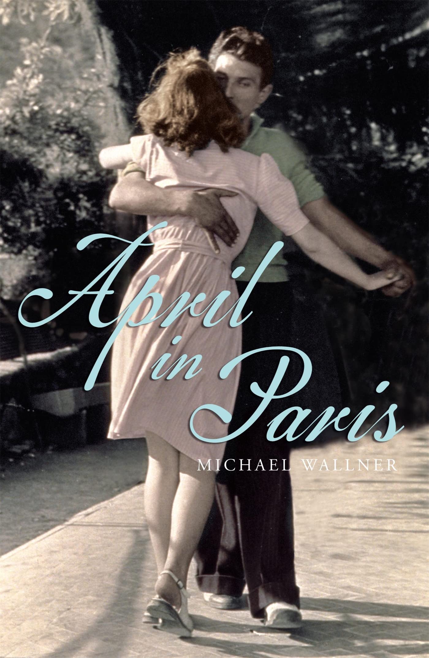 April in Paris by Michael Wallner