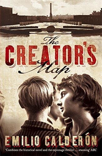 The Creator's Map [Paperback] by Calderon, Emilio by Emilio Calder+¦n