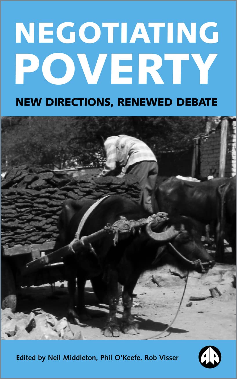 Negotiating Poverty: New Directions, Renewed Debate